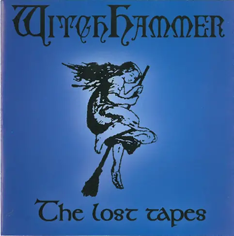 Witchhammer (NOR) : The Lost Tapes